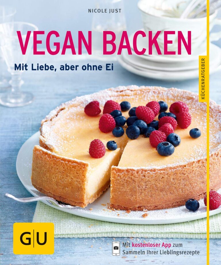 Backbuch: Vegan backen, mit Liebe, aber ohne Ei